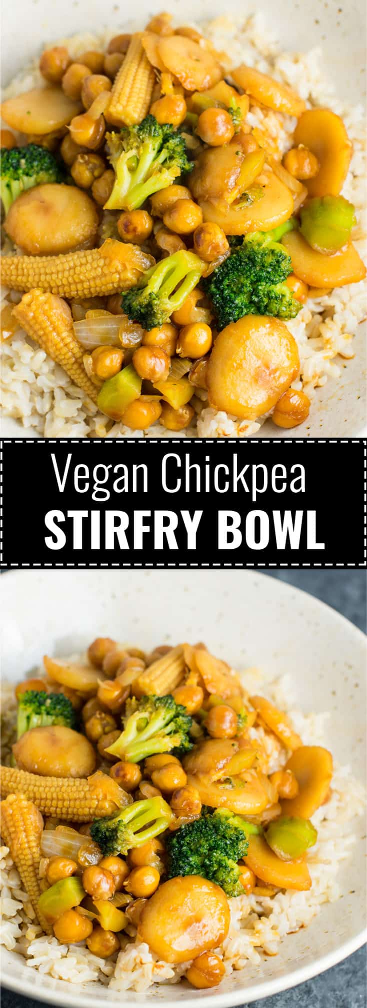 This easy vegan chickpea stirfry bowl with brown rice will be a hit with the whole family! #vegan #veganstirfry #chickpeastirfry #vegandinner