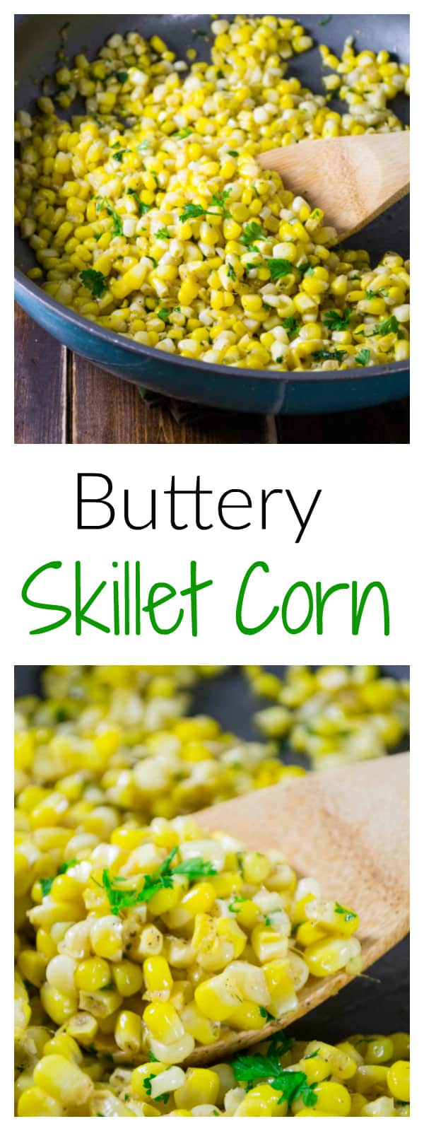 Buttery Skillet Corn Recipe - vegan, gluten free, easy