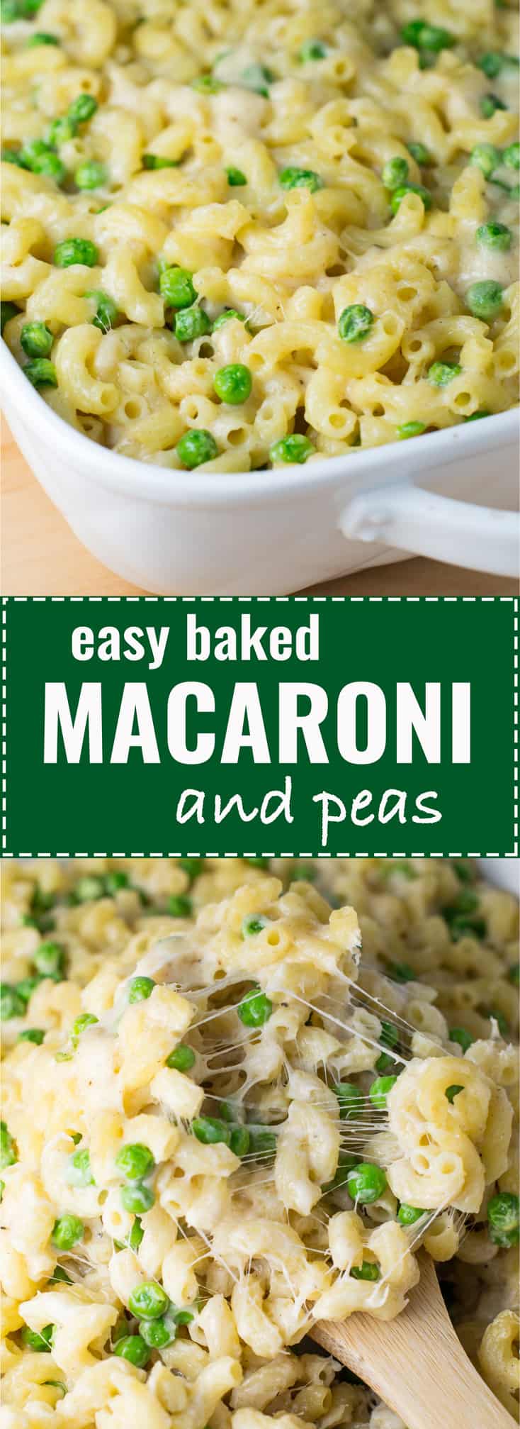 Easy baked macaroni and peas recipe - ready in less than 30 minutes! #macandcheese #macandpeas #dinner