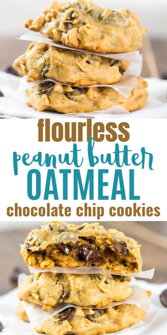 image with text "flourless peanut butter oatmeal chocolate chip cookies"