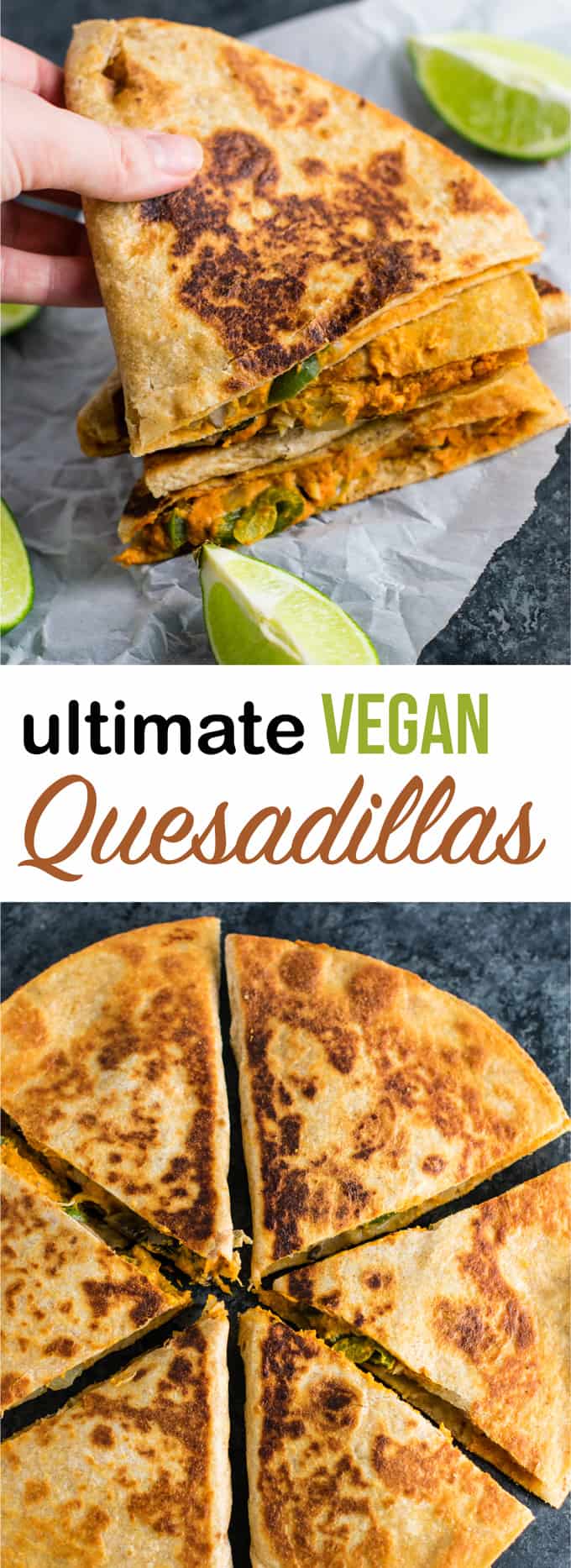 Easy vegan quesadillas recipe packed full of protein and flavor. No meat, no dairy, no vegan cheese! It's a Mexican favorite gone vegan! #vegan #quesadillas #meatless #veganmexican #veganquesadilla #dinner #recipes