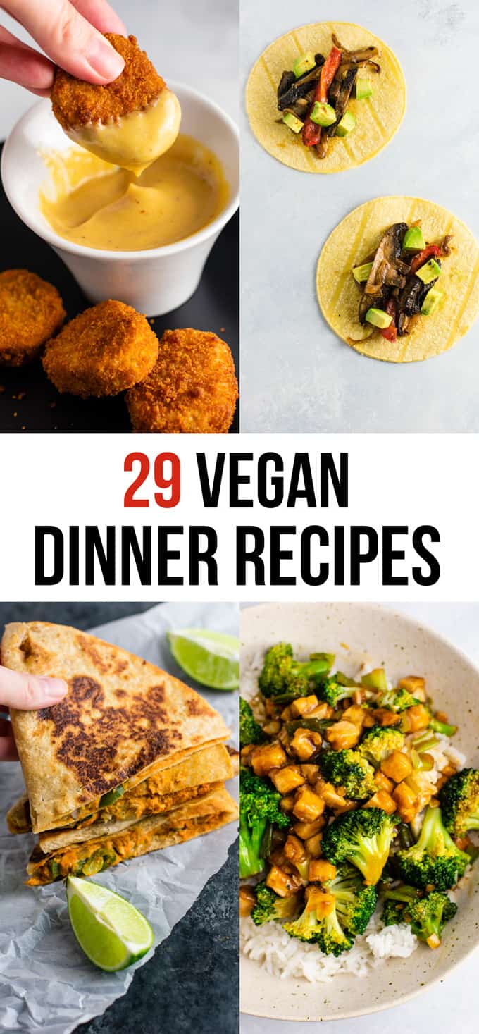 29 vegan dinner recipes - build your bite