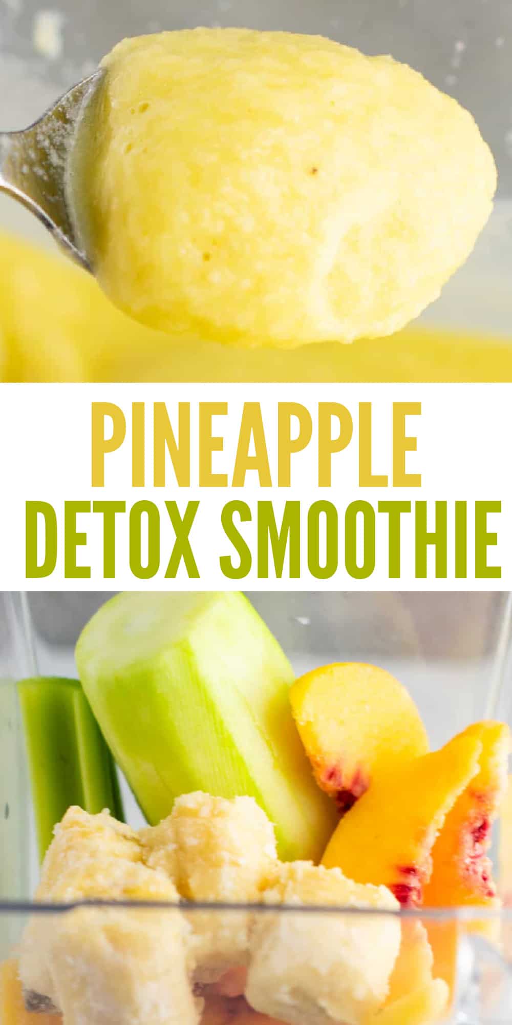 image with text "pineapple detox smoothie"