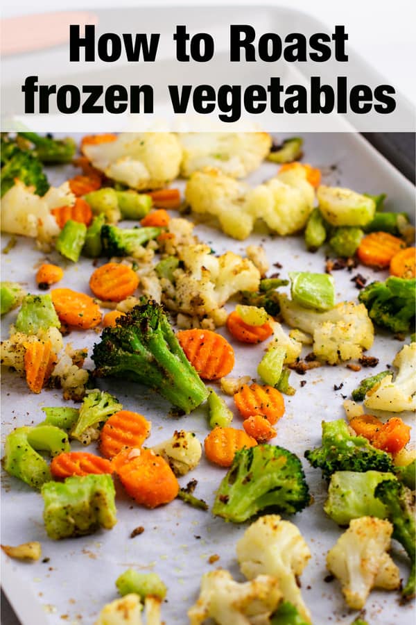 image with text "how to roast frozen vegetables"