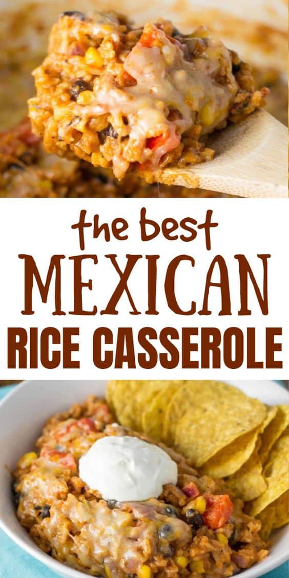 image with text "the best mexican rice casserole"