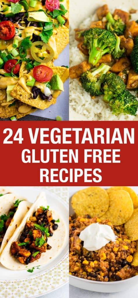 24 easy and yummy vegetarian gluten free dinner recipes