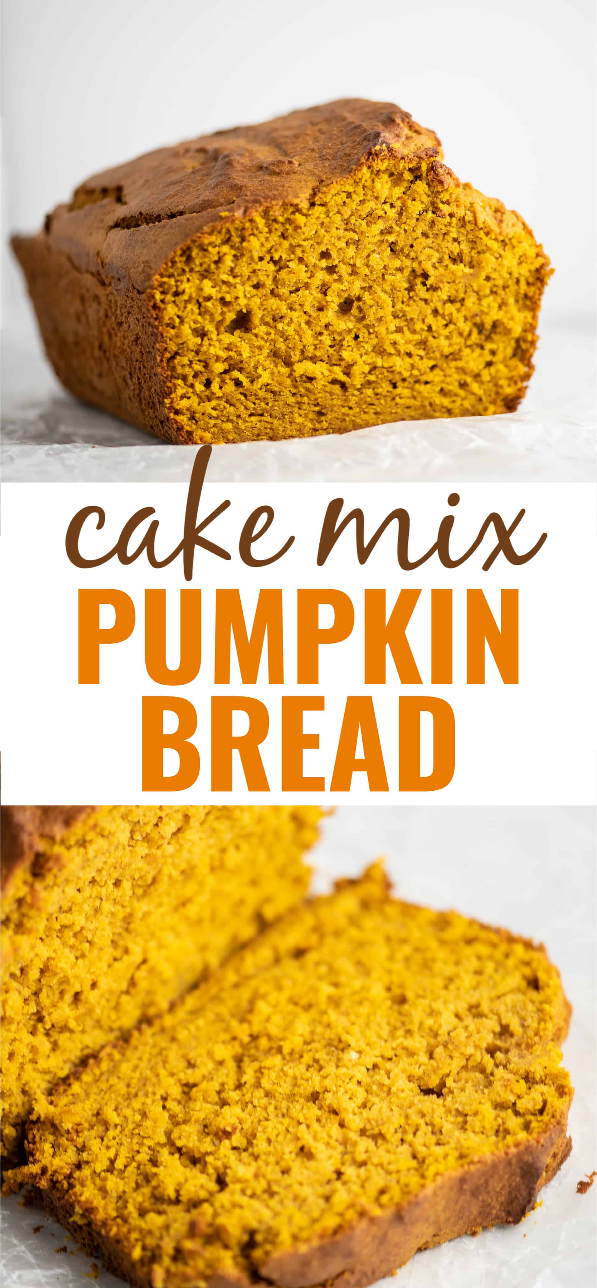 image with the text "cake mix pumpkin bread"