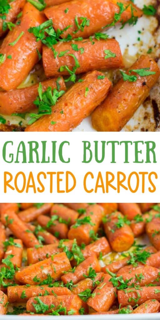 image with text "garlic butter roasted carrots"