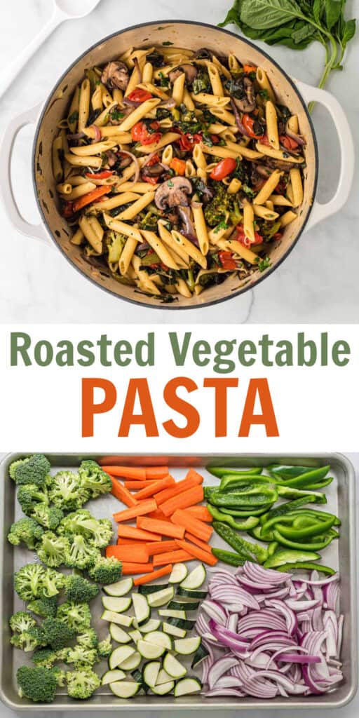 image with text "roasted vegetable pasta"